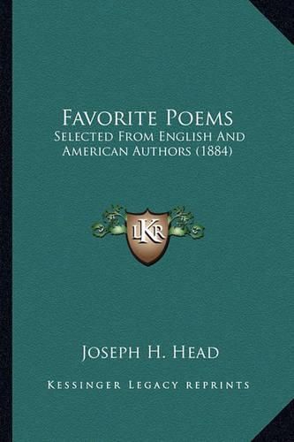 Cover image for Favorite Poems: Selected from English and American Authors (1884)