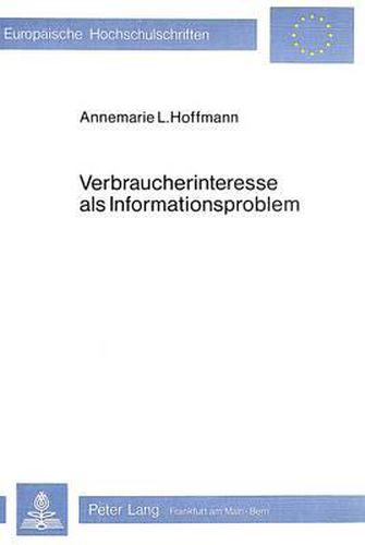 Verbraucherinteresse ALS Informationsproblem