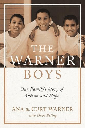 Cover image for The Warner Boys: Our Family's Story of Autism and Hope