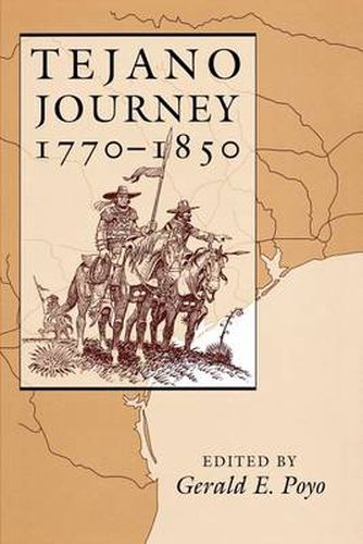 Cover image for Tejano Journey, 1770-1850