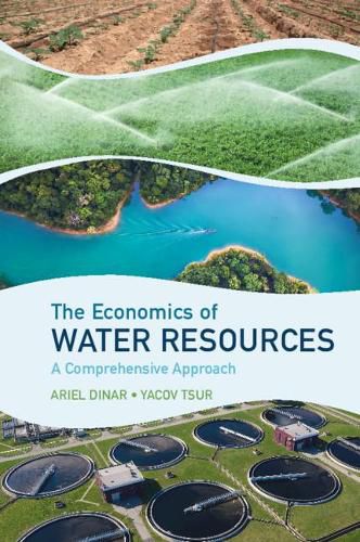 Cover image for The Economics of Water Resources: A Comprehensive Approach