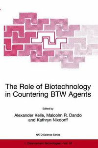 Cover image for The Role of Biotechnology in Countering BTW Agents