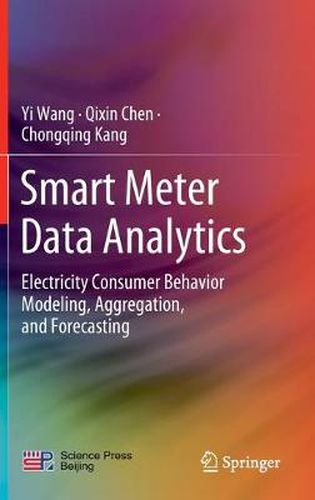 Cover image for Smart Meter Data Analytics: Electricity Consumer Behavior Modeling, Aggregation, and Forecasting