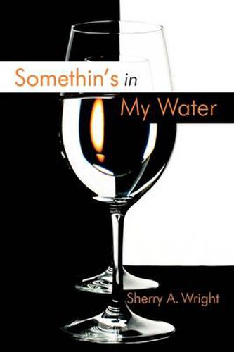 Cover image for Somethin's in My Water