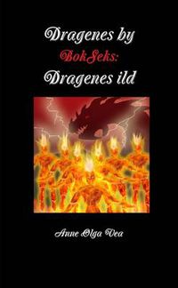 Cover image for Dragenes by:Bok Seks:Dragenes Ild