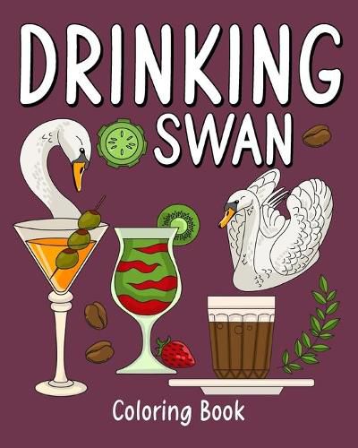 Cover image for Drinking Swan Coloring Book