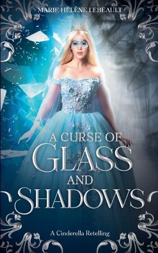 Cover image for A Curse of Glass and Shadows