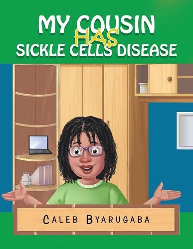 Cover image for My Cousin Has Sickle Cell Disease