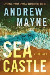 Cover image for Sea Castle: A Thriller