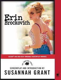 Cover image for Erin Brockovich: The Shooting Script