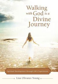 Cover image for Walking with God Is a Divine Journey