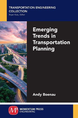 Cover image for Emerging Trends in Transportation Planning