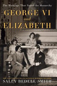 Cover image for George VI and Elizabeth