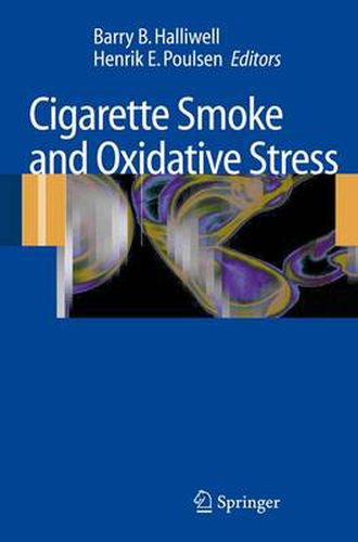 Cover image for Cigarette Smoke and Oxidative Stress