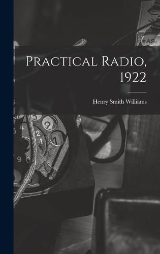 Practical Radio, 1922