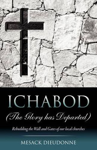 Cover image for ICHABOD (The Glory has Departed)