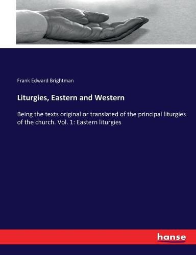 Liturgies, Eastern and Western