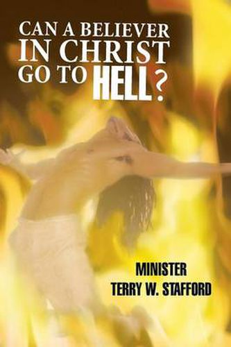 Cover image for Can a Believer in Christ Go to Hell?