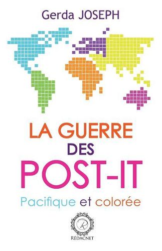 Cover image for La guerre des post-it: Pacifique et coloree