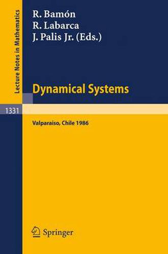 Cover image for Dynamical Systems: Valparaiso. Proceedings of a Symposium Held in Valparaiso, Chile, Nov. 24-29, 1986