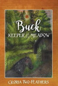 Cover image for Buck Keeper of the Meadow