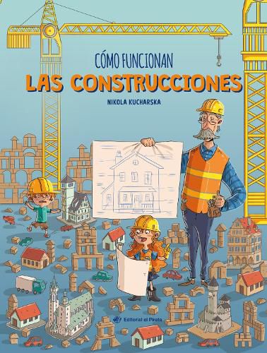 Cover image for Cmo funcionan las construcciones / How Buildings Work (Spanish Edition)