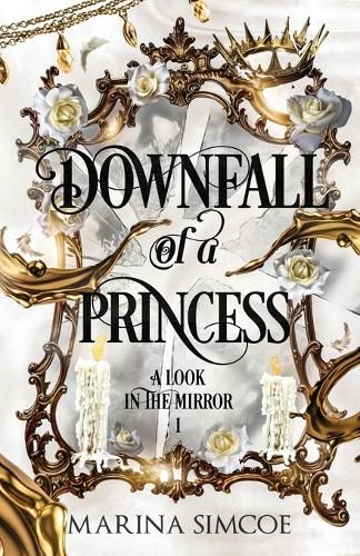 Cover image for Downfall of a Princess