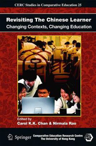 Cover image for Revisiting The Chinese Learner: Changing Contexts, Changing Education