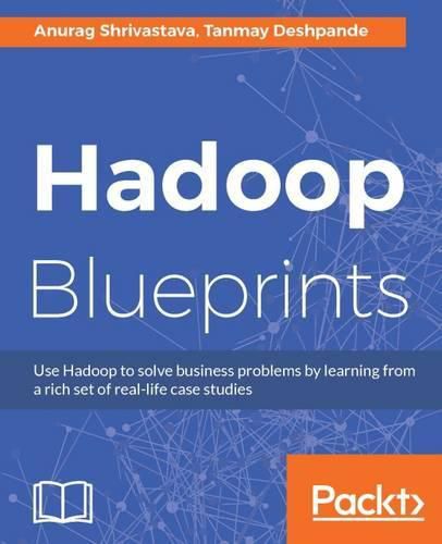 Cover image for Hadoop Blueprints