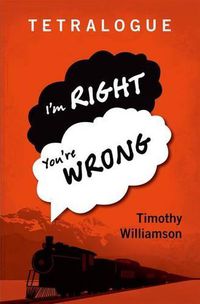 Cover image for Tetralogue: I'm Right, You're Wrong