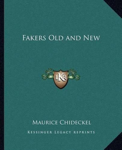 Cover image for Fakers Old and New