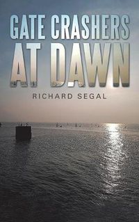 Cover image for Gate Crashers at Dawn