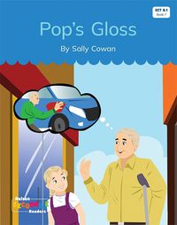 Cover image for Pop's Gloss (Set 8.1, Book 7)