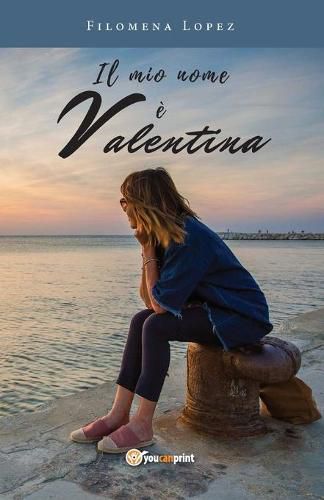 Il mio nome e Valentina