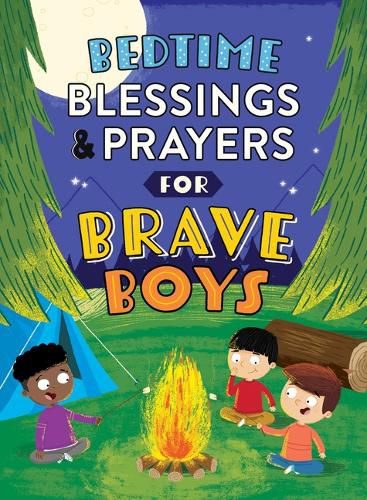 Cover image for Bedtime Blessings and Prayers for Brave Boys