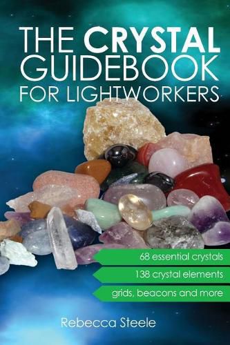 Cover image for The Crystal Guidebook for Lightworkers