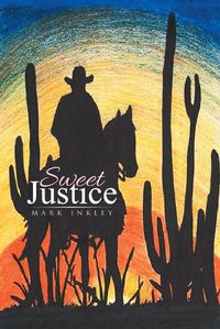 Cover image for Sweet Justice