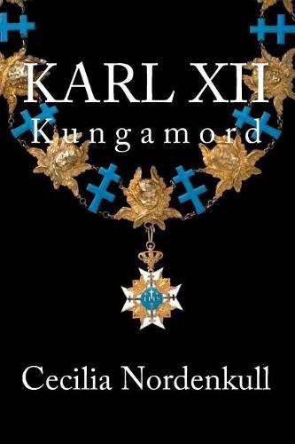 Cover image for Karl XII: Kungamord