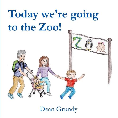 Cover image for Today we're going to the Zoo!