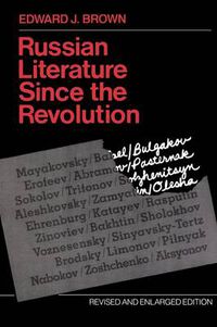 Cover image for Russian Literature Since the Revolution: Revised and Enlarged Edition