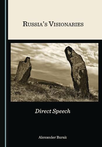 Cover image for Russia's Visionaries: Direct Speech