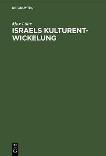 Cover image for Israels Kulturentwickelung