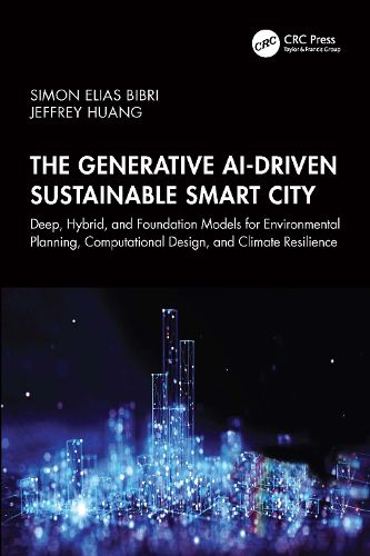 Cover image for The Generative AI-Driven Sustainable Smart City