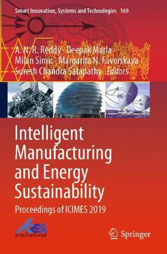 Cover image for Intelligent Manufacturing and Energy Sustainability: Proceedings of ICIMES 2019