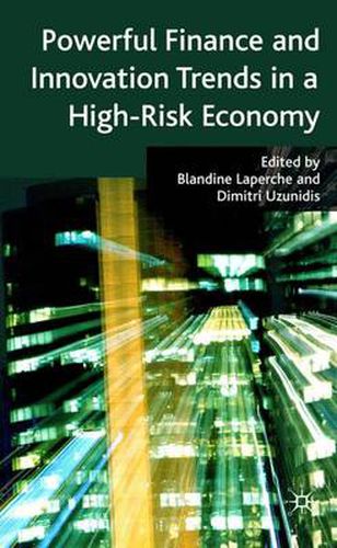 Cover image for Powerful Finance and Innovation Trends in a High-Risk Economy