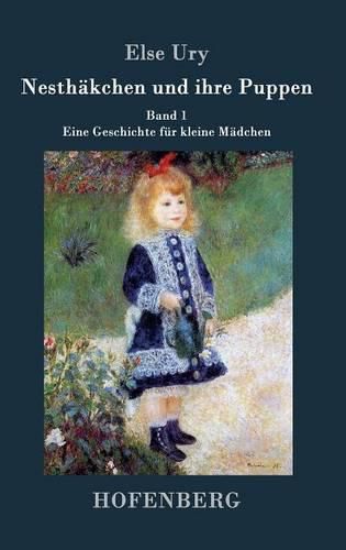 Cover image for Nesthakchen und ihre Puppen: Band 1 Eine Geschichte fur kleine Madchen