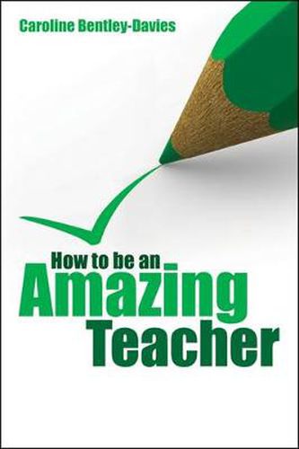 Cover image for How to be an Amazing Teacher