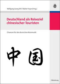 Cover image for Deutschland als Reiseziel chinesischer Touristen