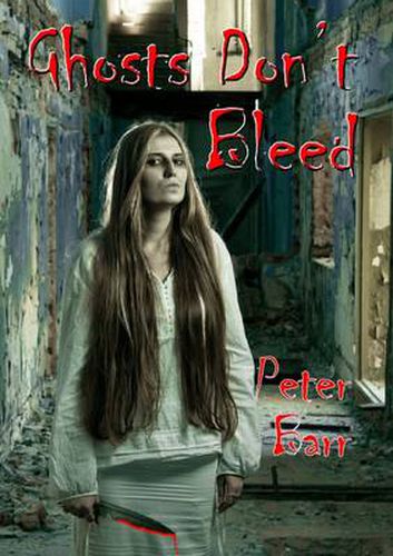 Cover image for Ghosts Don't Bleed