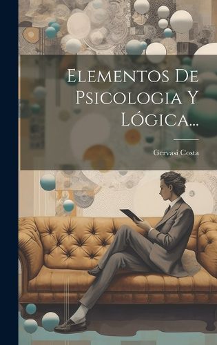 Cover image for Elementos De Psicologia Y Logica...